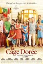 La cage dorée izle