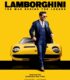 Lamborghini: Efsanenin Arkasındaki Adam izle