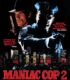 Maniac Cop 2 (1990) izle