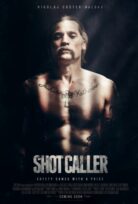 Shot Caller izle