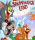 Tom and Jerry: Snowman’s Land izle