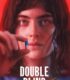 Double Blind izle