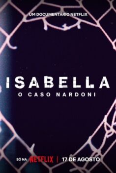 Kısacık Bir Ömür: Isabella Nardoni Vakası izle