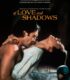Of Love and Shadows (1994) izle
