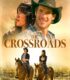 The Crossroads izle
